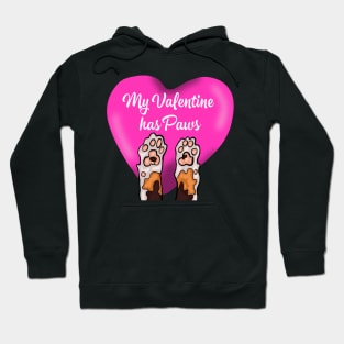 My Valentine Has Paws Hoodie